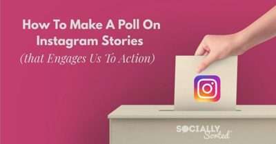 How To Make A Poll On Instagram Stories (That Engages Us To Action)